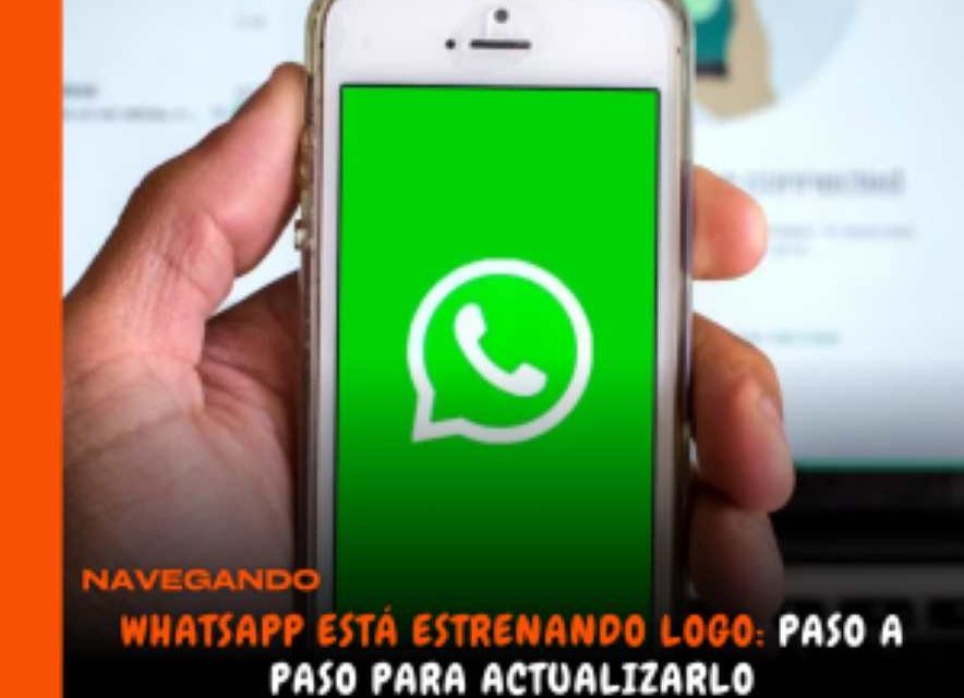 WhatsApp está estrenando logo: paso a paso para actualizarlo