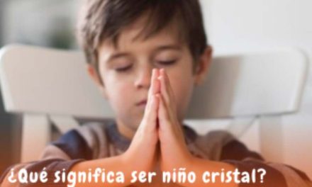 ¿Qué significa ser «niño cristal»?