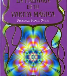 La palabra es tu varita mágica