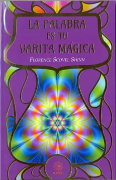 La palabra es tu varita mágica