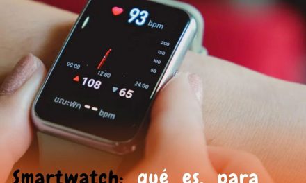 Funciones, características y recomendaciones de smartwatches