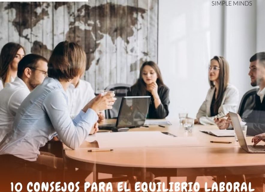 Consejos para equilibrio laboral y personal empresarial.