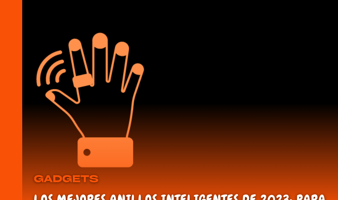 Los mejores anillos inteligentes de 2023