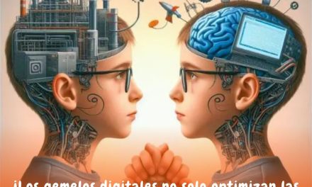 ¡Los gemelos digitales no solo optimizan las fábricas!