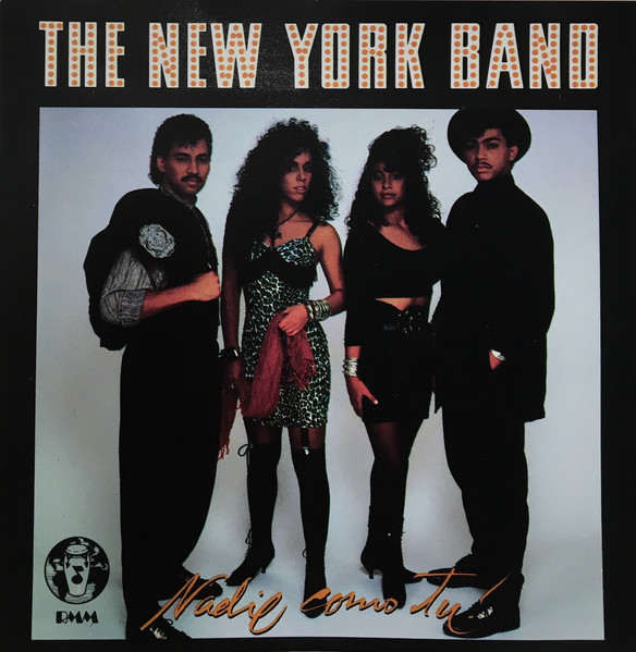 THE NEW YORK BAND Nadie Como Tú